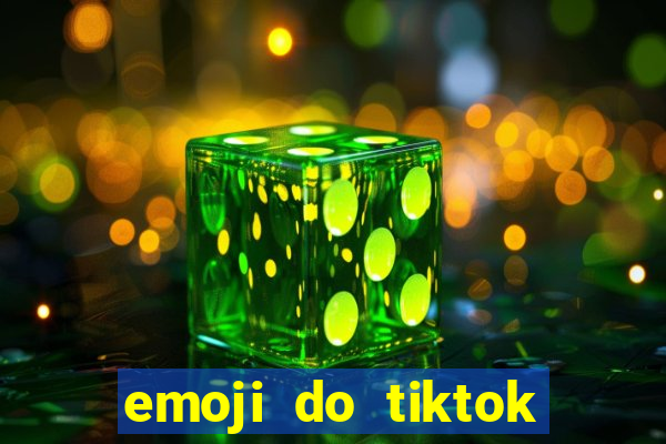 emoji do tiktok para copiar